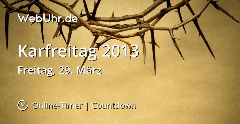 Karfreitag 2013