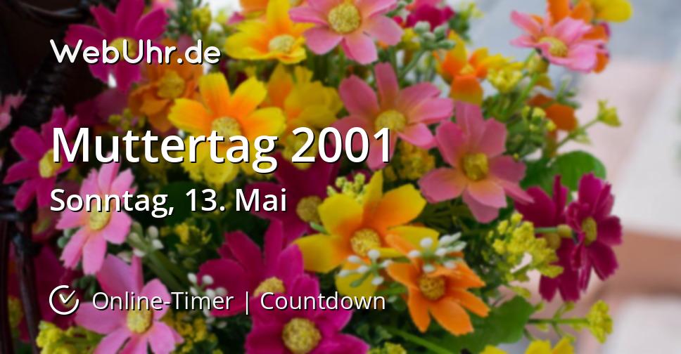 Wann ist Muttertag 2001 | Countdown-Timer | WebUhr.de