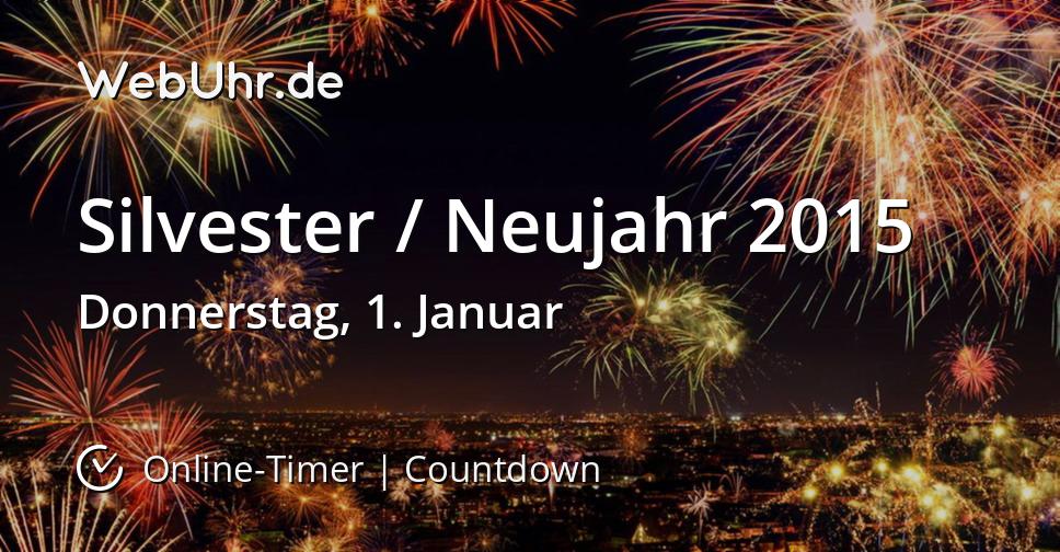 Silvester / Neujahr 2015