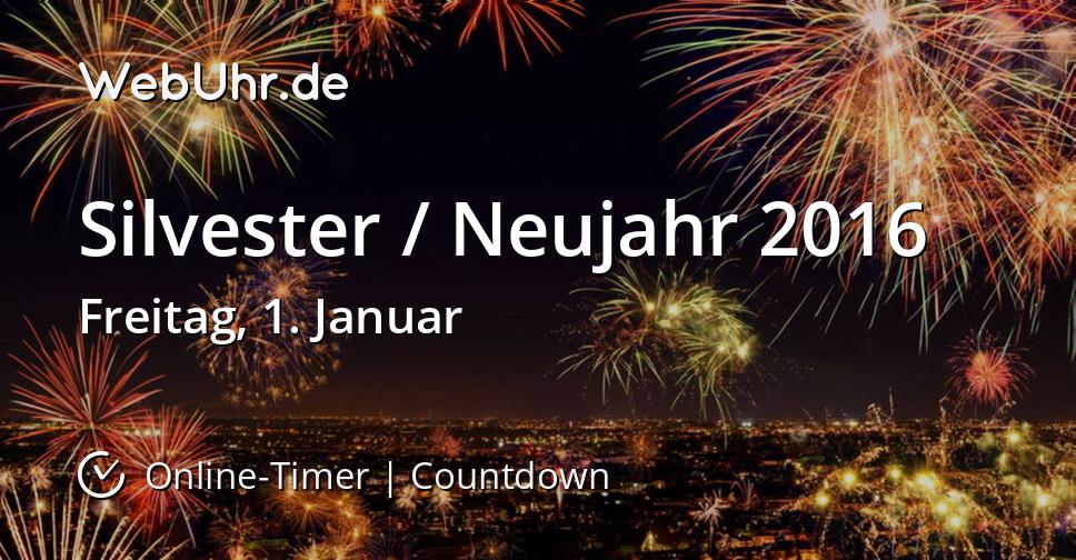 Silvester / Neujahr 2016