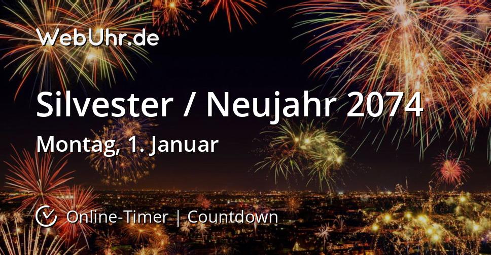 Silvester / Neujahr 2074